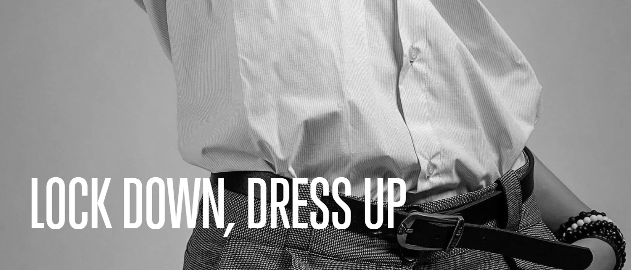 lock_down_dress_up